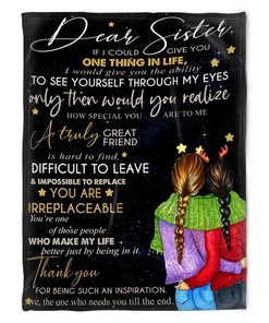 Dear Sister Blanket To See Yourself Through My Eyes For Sister Family69
