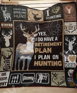 Deer Hunting I Do Have A Retirement Plan Hunting Lo Quilt Blanket Bedding Set
