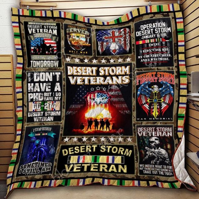 Desert Storm Veterans I Don't Have A Phd Quilt Blanket