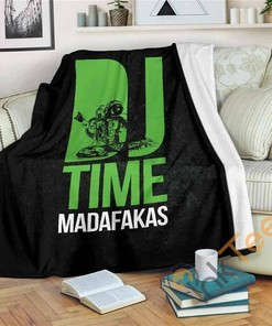 Dj Time Madafakas Sherpa Fleece Blanket Gifts for Family, for Couple
