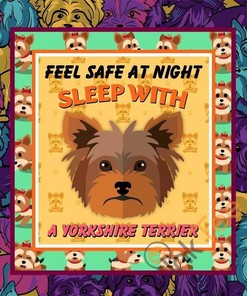 Dog-Yorkshire Terrier-Feel Safe At Night Quilt Blanket Bedding Set