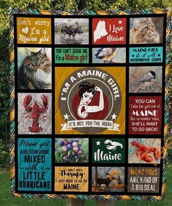 Don'T Worry I'm A Maine Girl Quilt Blanket Bedding Set