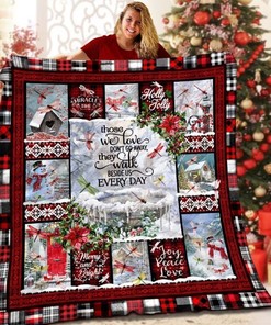 Dragonfly Those We Love Don't Go Away They Walk Beside Quilt Blanket Bedding Set