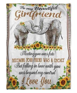 Elephants Blanket To My Beautiful Girlfriend Fleece Blanket Meeting You Was Fate Becoming Your Friend Was A Choice For Girlfriend Family Home