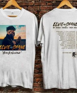 Elvie Shane My Kinda Trouble Tour For 2022 T-Shirt