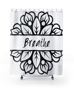 Fabric Mandala Breathe Bath Curtain, Mindfulness Decor, New Home Gift, Inspirational Printed Eclectic Boho Shower Curtain