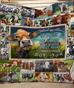 Farm Cow My House Would Be Clean But My Heart Would Be Empty Quilt Blanket Bedding Set
