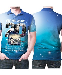 Fast And Furious Casts Signatures See You Again 20 Years Of Release Paul Walker Memorial 3d Designed For Fast And Furious Fan Polo Shirt