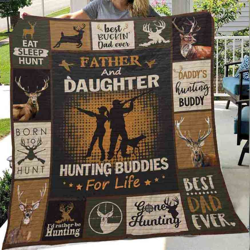 Father And Daughter Hunting Buddies For Life Quilt Blanket Bedding Set