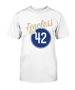 Fearless Like 42 Jackie Robinson T-Shirt