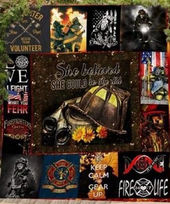 Female Firefighter She Belive She Could So She Did Quilt Blanket Bedding Set