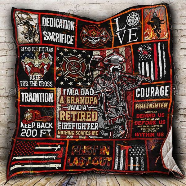 Firefighter Grandpa Dad What Lies Behind Us Firefighter Quilt Blanket