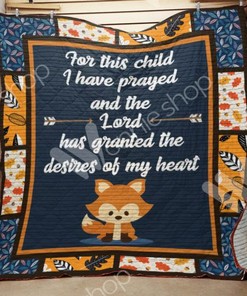 For This Child I Have Prayed And The Lord Has Granted The Desires Of My Heart Fox Quilt Blanket Bedding Set