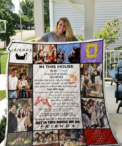 Friends In This House We Are Unagi But In This House We Do Friends Quilt Blanket Bedding Set