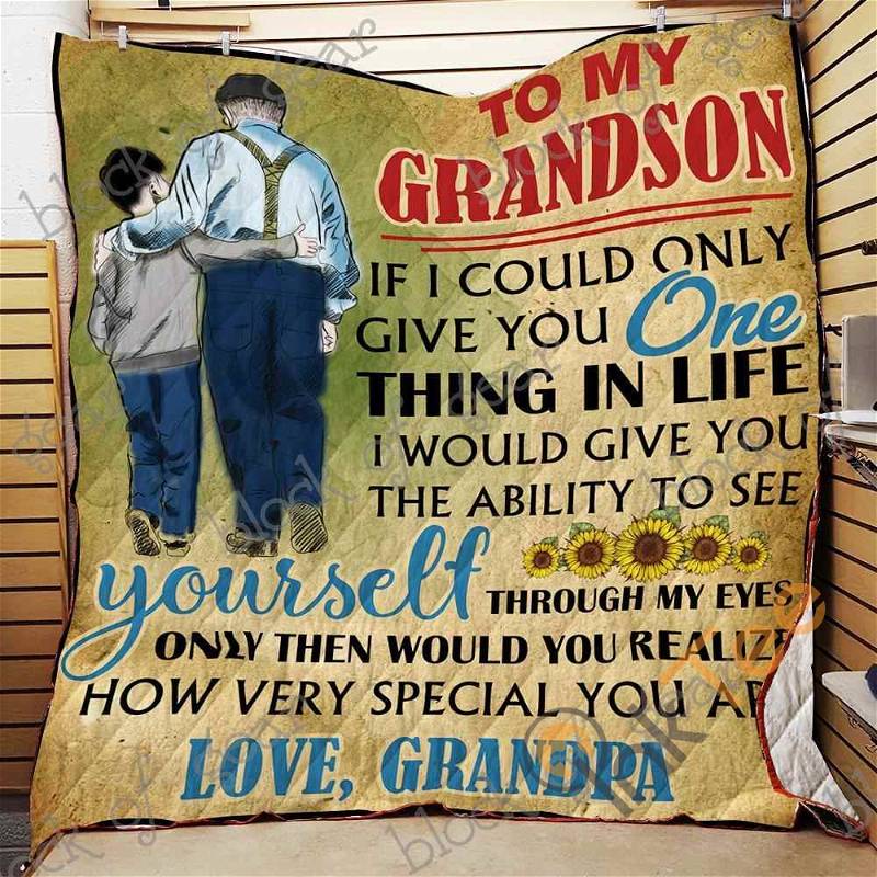From Grandpa To Grandson Quilt Blanket Bedding Set