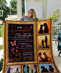 From Mom To My Daughter You Will Always Be My Baby Girl Personalized Quilt Blanket Bedding Set