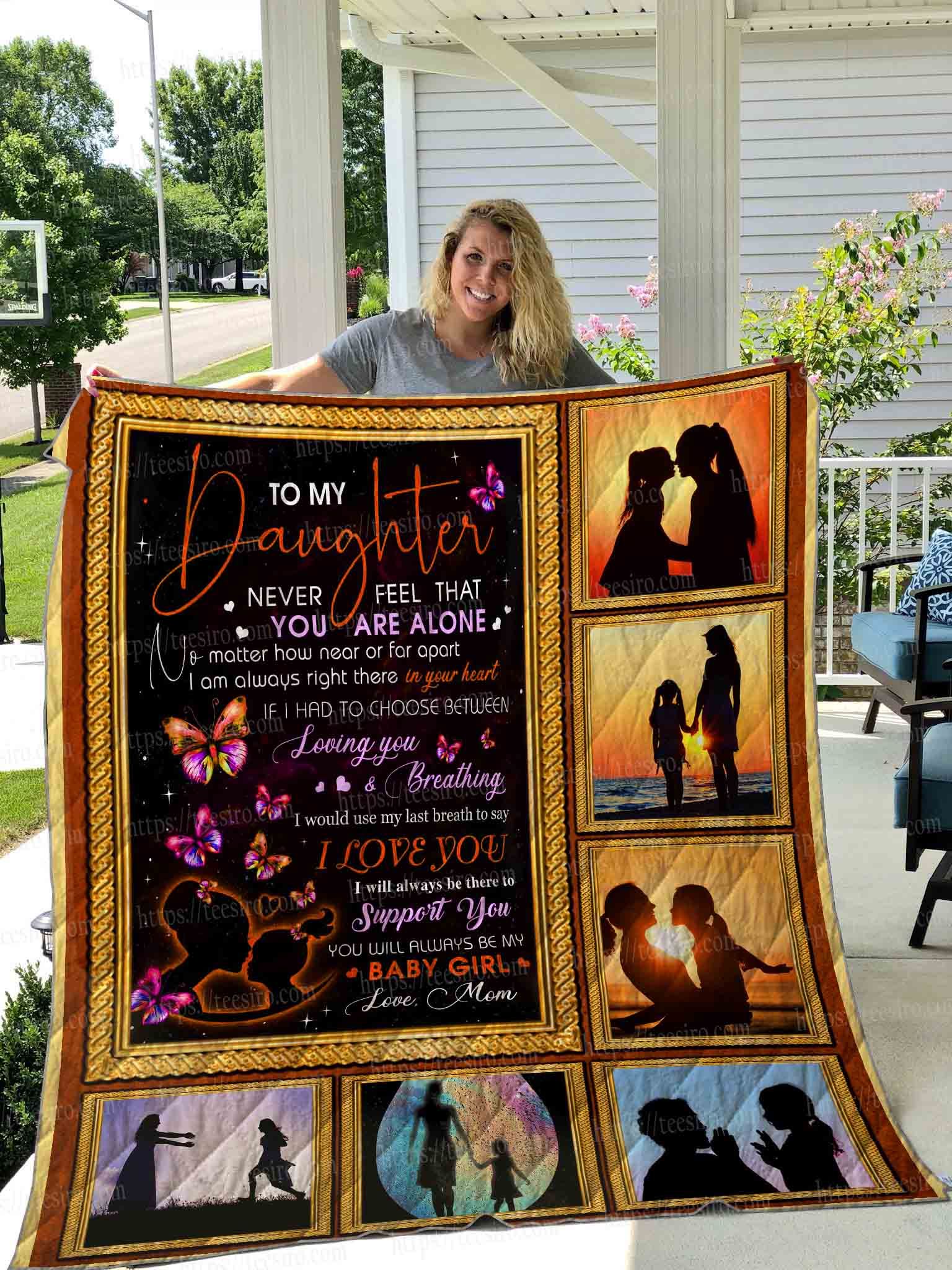From Mom To My Daughter You Will Always Be My Baby Girl Personalized Quilt Blanket Bedding Set