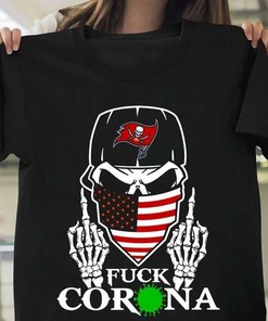 Fuck Corona Tampa Bay Buccaneers T-Shirt
