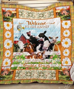 Funny Cows Welcome To The Ranch We're All Crazy Quilt Blanket Bedding Set