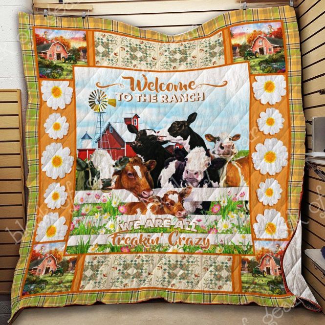 Funny Cows Welcome To The Ranch We're All Crazy Quilt Blanket Bedding Set