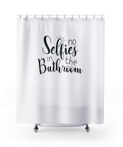 Funny Shower Curtain, No Selfies In Bathroom, Bathroom Humor, Bathroom Art, Farmhouse Decor, New Home Gift