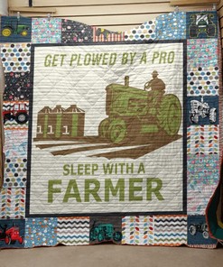 Get Plowed By A Pro Sleep With A Farmer Quilt Blanket Bedding Set