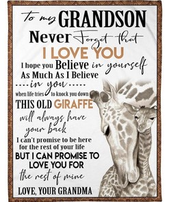 Giraffe To My Grandson Never Forget That I Love You Fleece Blanket For Grandson79