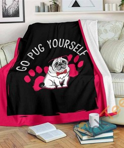 Go Pug Yourself Sherpa Fleece Blanket Gifts for Family, for Couple