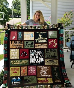 Gone Fishing You Need To Find Your Own Spot Fishing Quilt Blanket