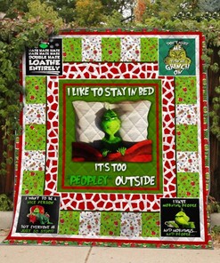 Grinch Christmas I Like To Stay In Bed Quilt Blanket