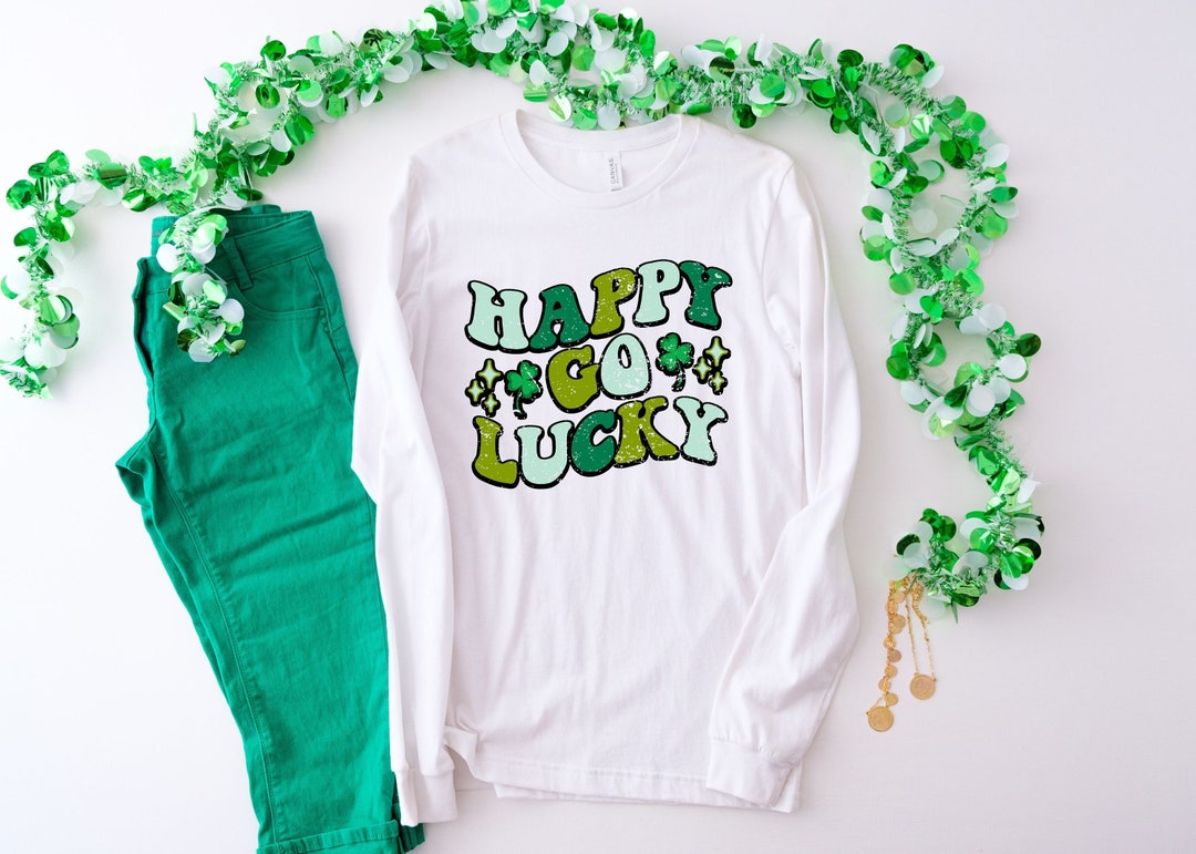Happy Go Lucky Shirt, Saint Patricks Day Shirt, Saint Patricks Day Shirt, Saint Patricks Day Family Matching Shirt, Tee for Woman
