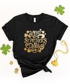Happy Patrick Day Shirt, St. Patricks Day Shirt, St. Patricks, Lucky Shamrock Shirt, Four Leaf Clover Shirt