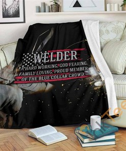 Hard Working Welder Sherpa Fleece Blanket Gifts for Family, for Couple