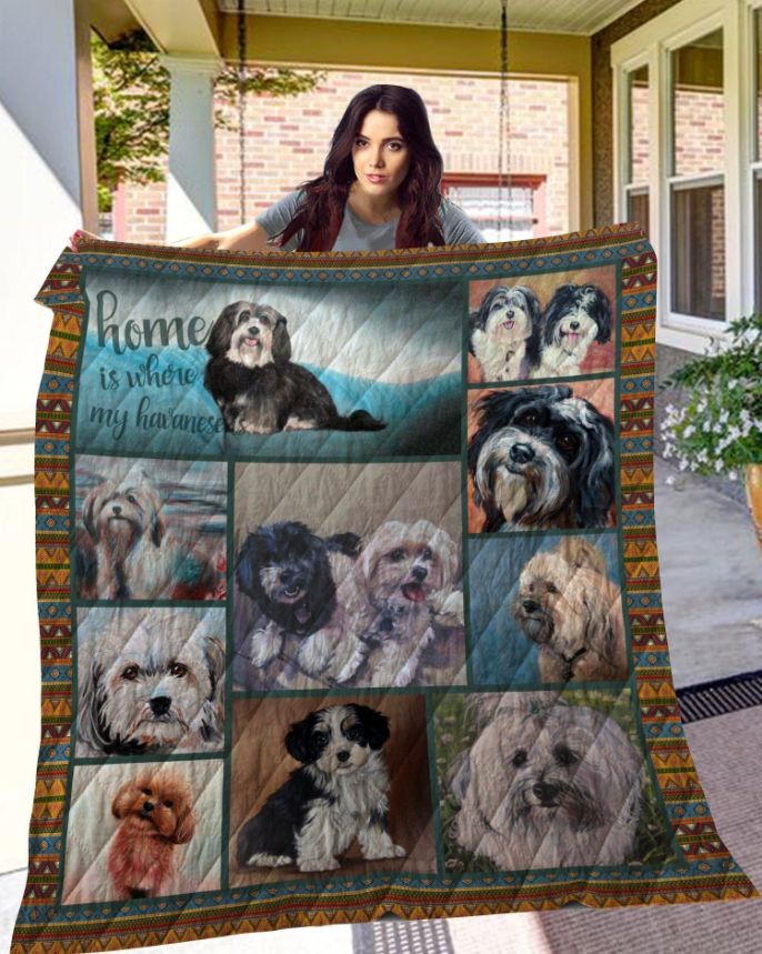 Havanese Home Is Where My Havanese Collection Quilt Blanket Bedding Set