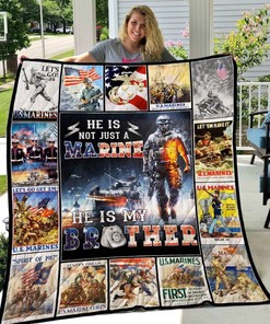 He Is Not Just Marine He Is Brother Quilt Blanket Bedding Set