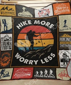 Hike More Worry Less Hiking Quilt Blanket