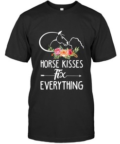 Horse Kisses Fix Everything Funny Horse Lovers Equestrians Polo Flowers Ladies Women Shirts All Over Print Shirt T-shirt