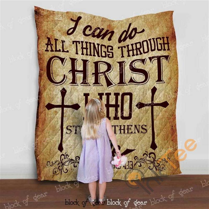 I Can Do All Things Through Christ Who Strengthens Me Quilt Blanket Bedding Set