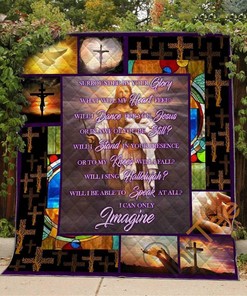 I Can Only Imagine Quilt Blanket Bedding Set