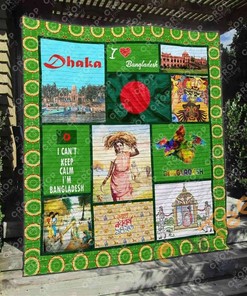 I Can't Keep Calm I'm Bangladesh Quilt Blanket Bedding Set