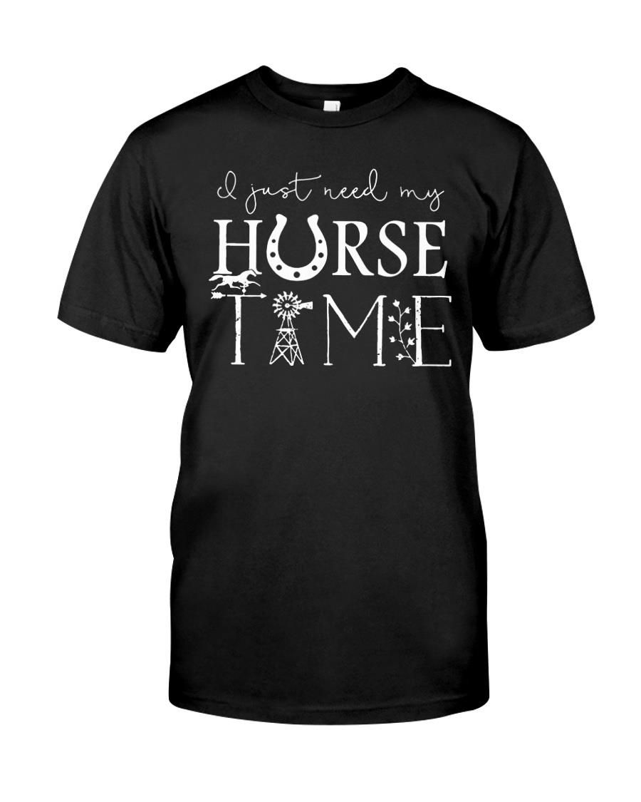 I Just Need My Horse Time Funny Horse Racing Lovers Polo Equestrians Shirts All Over Print Shirt T-shirt