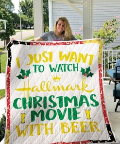 I Just Want To Watch Hallmark Christmas Movies And Beer Quilt Blanket Bedding Set