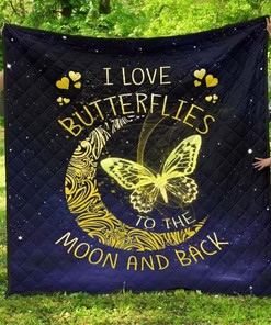 I Love Butterflies To The Moon And Back Quilt Blanket