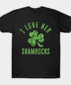 I Love Her Shamrocks St Patrick's Day Shirt