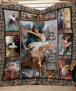 I May Not Be There Yet Quilt Blanket Bedding Set