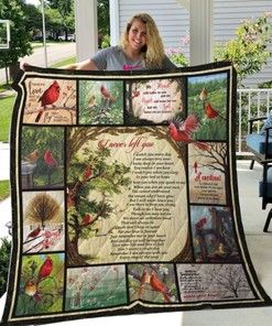 I Never Left You Cardinal Quilt Blanket Bedding Set