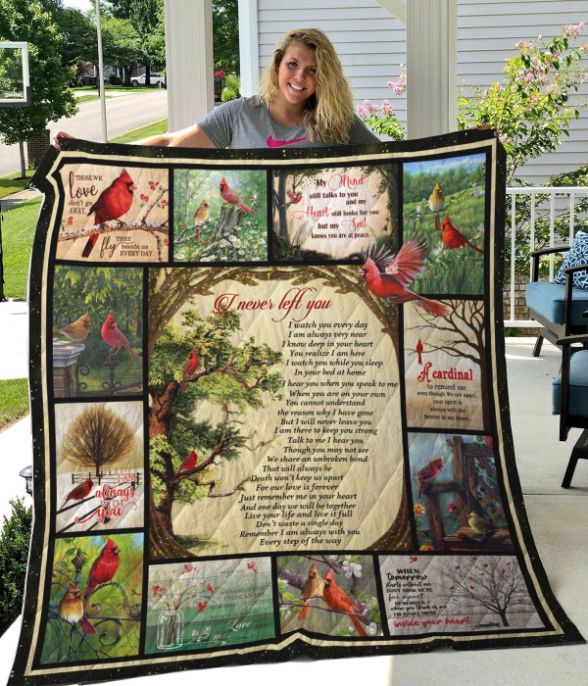 I Never Left You Cardinal Quilt Blanket Bedding Set