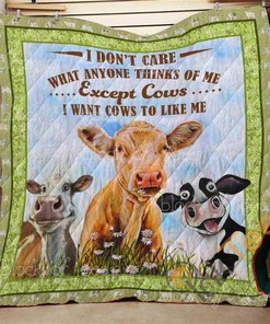 I Want Cows to Like Me Quilt Blanket And Bedding Set