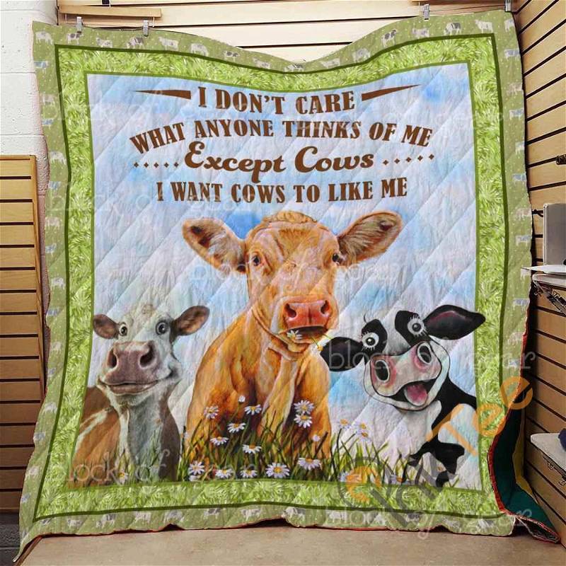 I Want Cows to Like Me Quilt Blanket And Bedding Set