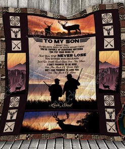 I Want You To Believe to My Son From DadPersonalized Quilt Blanket Bedding Set